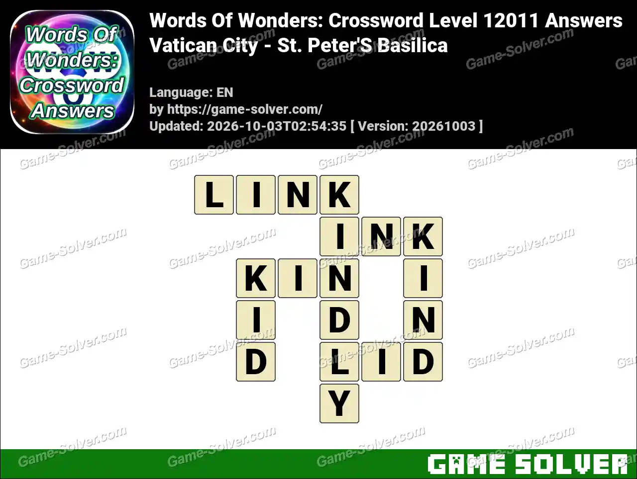 Words Of Wonders: Crossword Level 12011 Answers – Vatican City – St. Peter’S Basilica